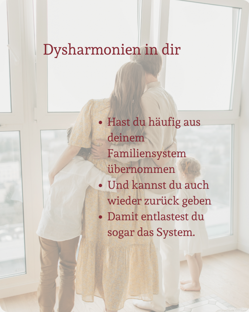 Familienaufstellung - Dysharmonien in dir zurück geben